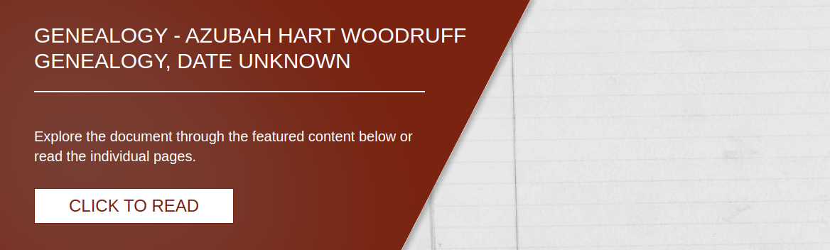 Genealogy - Azubah Hart Woodruff Genealogy, date unknown [G-3]