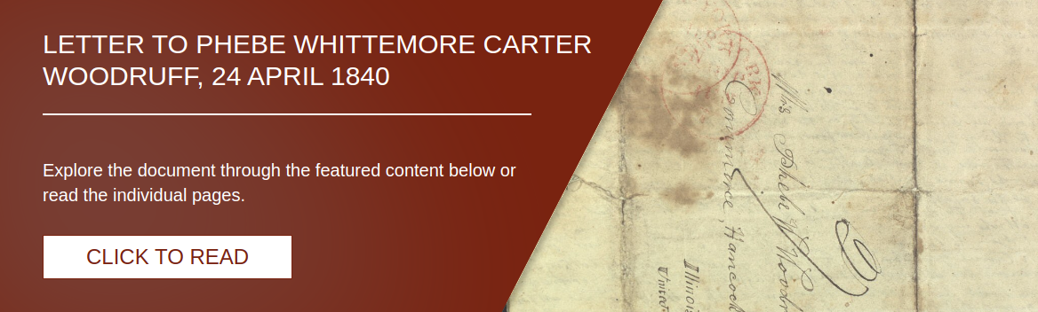 Letter to Phebe Whittemore Carter Woodruff, 24 April 1840 [LE-245]