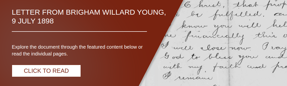 Letter from Brigham Willard Young, 9 July 1898 [LE-16898]