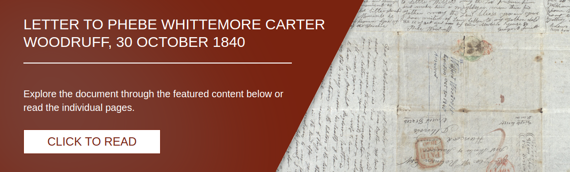 Letter to Phebe Whittemore Carter Woodruff, 30 October 1840 [LE-358]